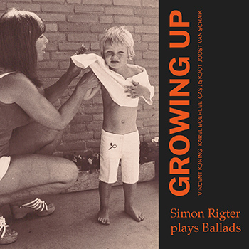 Growing Up - Simon Rigter plays ballads